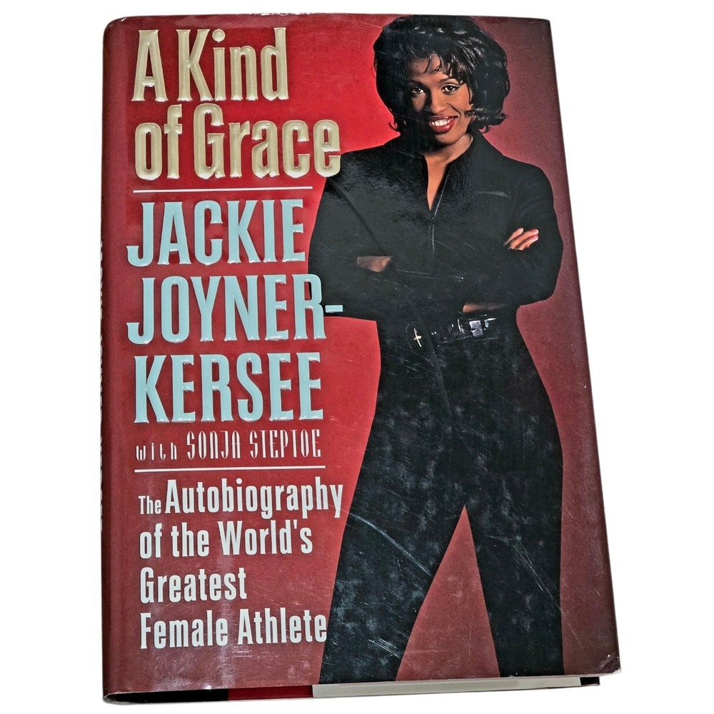 Jackie Joyner-Kersee Signed A Kind of Grace Hardcover Olympic Autobiography